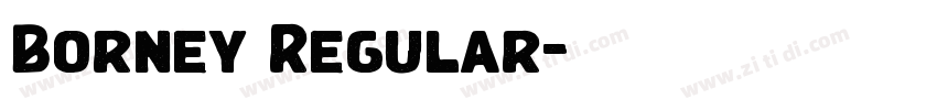 Borney Regular字体转换 Borney Regular字体转换